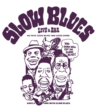 SLOW BLUESiX[u[XETVcj
